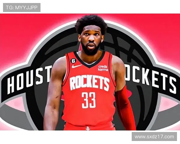 NBA火箭队中锋名单及核心球员分析2025年版